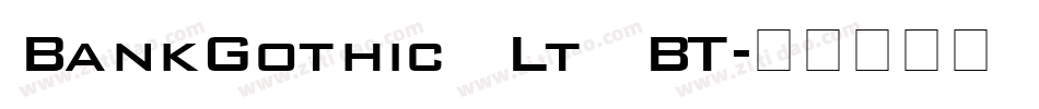 BankGothic Lt BT字体转换